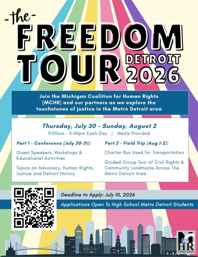 Flyer for The Freedom Tour Detroit 2026 on a vibrant background. Large text reads "The Freedom Tour Detroit 2026". The flyer announces a four-day program from Thursday July 30 through Sunday August 2, 2026, split into a two-day conference and a two-day charter bus field trip through Metro Detroit civil rights landmarks. The student application deadline is July 10, 2026. QR code is provided.